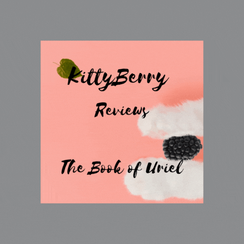 KittyBerry Reviews The Book of Uriel